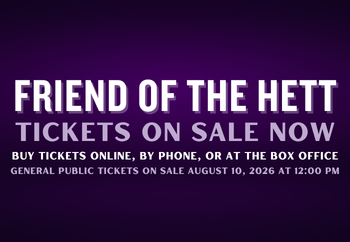 Friends of the Hett tickets on sale now! Friends of the Hett tickets on sale now!