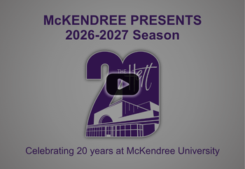 Link to 2026-2027 McKendree Presents Video Link to 2026-2027 McKendree Presents Video